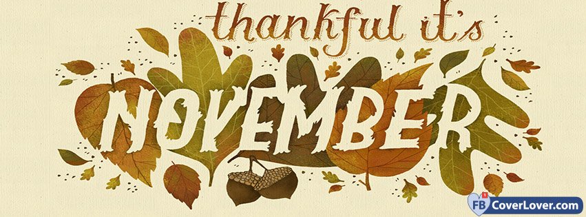 Thankful It Is November